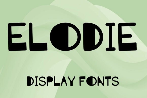 Elodie: A Playful Font for Modern Branding