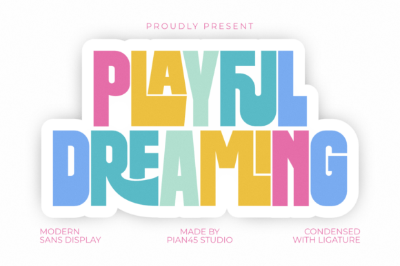 Playful Dreaming: Elevating Modern Design with Whimsical Typography