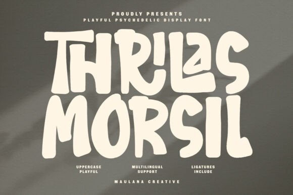 Thrilas Morsil: A Groovy Font for Modern Design
